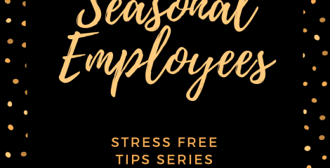 Seasonal Employees part 5 of 5 - Moving forward
